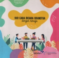 Image of 1001 Cara Bicara Orangtua dengan Remaja