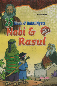 Image of 25 Kisah dan Bukti Nyata Nabi dan Rasul