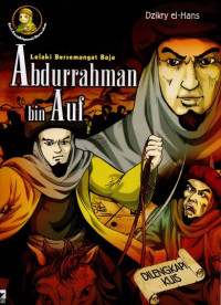 Image of Abdurrahman bin Auf: Lelaki Bersemangat Baja