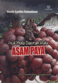 Image of Asal Mula Daerah Hulu Asam Paya