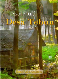 Image of Asal Mula Desa Tebun