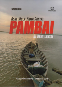 Image of Asal Mula Nama Pantai Pambai Di Desa Centai