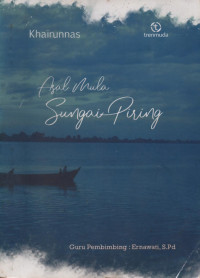 Image of Asal Mula Sungai Piring