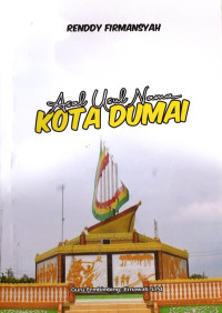 Image of Asal Usul Nama Kota Dumai