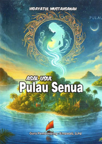 Image of Asal Usul Pulau Senua