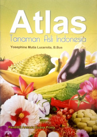 Image of Atlas Tanaman Asli Indonesia