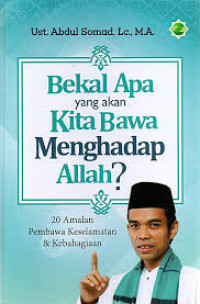 Image of Bekal Apa Yang KIta Bawa Menghadap Allah?