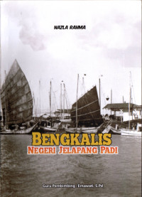 Image of Bengkalis Negeri Jelapang Padi