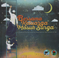 Image of Bersama Keluarga Masuk Surga