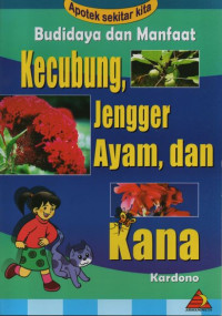 Image of Budidaya dan Manfaat Kecubung, Jengger Ayam, Kana, dan Ganyong