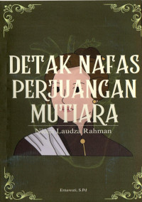 Image of Detak Nafas Perjuangan Mutiara