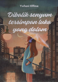 Image of Dibalik Senyum Tersimpan Luka Yang Mendalam