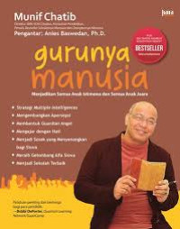 Image of Gurunya Manusia: Menjadikan Semua Anak Istimewa dan Semua Anak Juara
