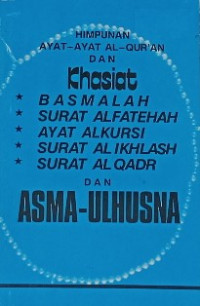Image of Himpunan Ayat-Ayat Al-Qur'an dan Khasiatnya