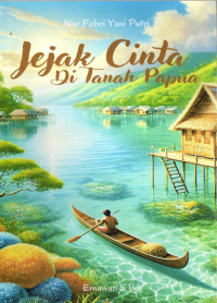 Image of Jejak Cinta Di Tanah Papua