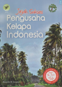 Image of Jejak Sukses Pengusaha Kelapa Indonesia