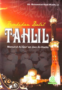 Image of Kesahihan Dalil Tahlil Menurut Al-Qur'an dan Al-Hadis