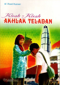 Image of Kisah-Kisah Akhlak Teladan
