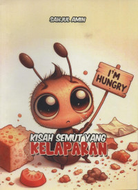 Image of Kisah Semut Yang Kelaparan