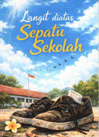 Image of Langit Diatas Sepatu Sekolah