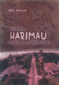 Image of Legenda Harimau Penjaga Bukit Datuk Dumai
