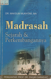Image of Madrasah: Sejarah dan Perkembangannya