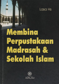 Image of Membina Perpustakaan Madrasah & Sekolah Islam