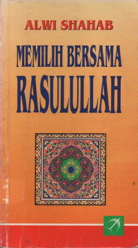 Image of Memilih Bersama Rasulullah