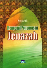 Image of Mengenal Pengurusan Jenazah