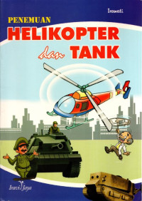 Image of Penemuan Helikopter dan Tank