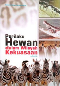 Image of Perilaku Hewan dalam Wilayah Kekuasaan