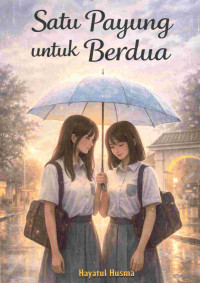 Image of Satu Payung Untuk Berdua