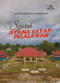 Image of Sejarah Istana Sayap Pelalawan