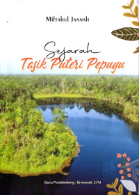 Image of Sejarah Tasik Puteri Pepuyu