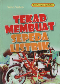Image of Tekad Membuat Sepeda Listrik
