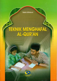 Image of Teknik Menghafal Al-Qur'an