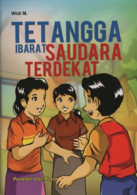 Image of Tetangga Ibarat Saudara Terdekat