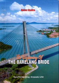 Image of The Beginning Of The Barelang Bride