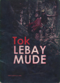 Image of Tok Lebay Mude